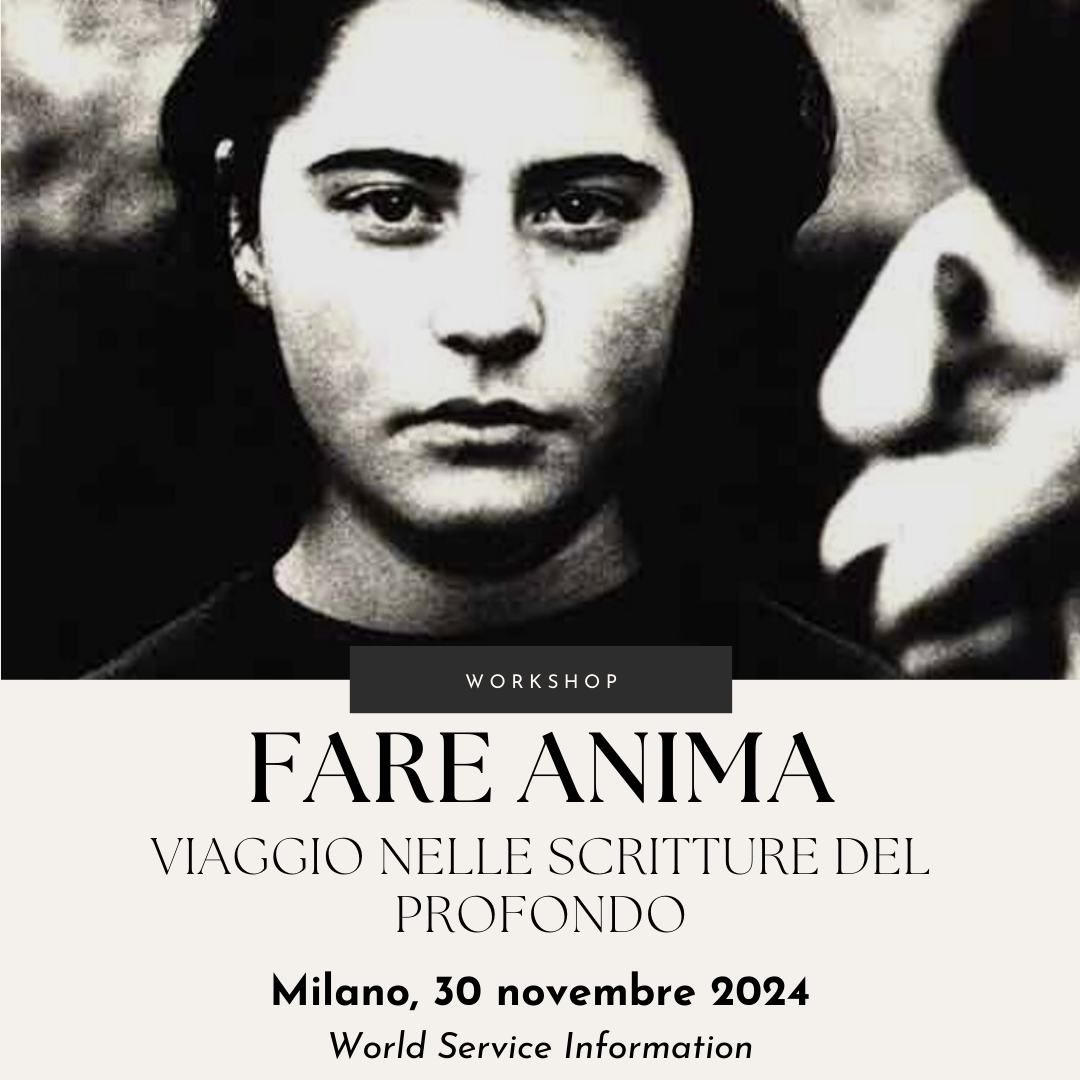 Fare Anima: workshop a Milano sulle scritture del profondo