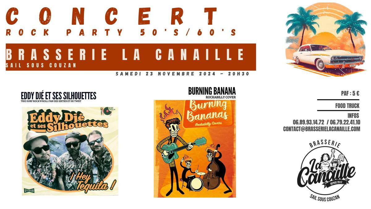 Concert - Rock Party 50's, 60's \u00e0 la Canaille 