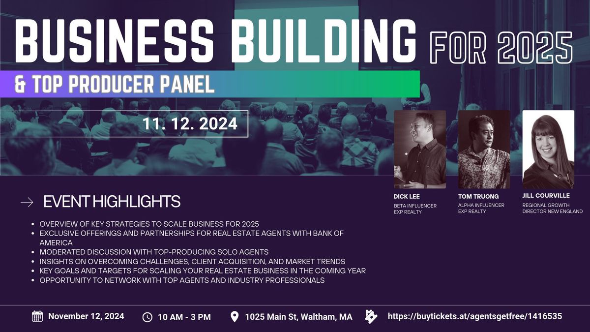 Business Building for 2025 & Top Producer Panel