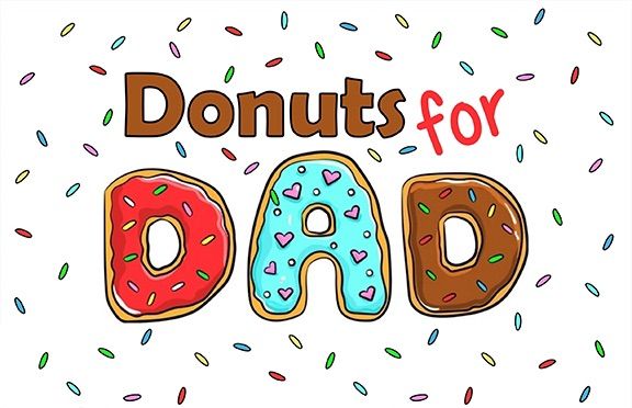 Donuts for Dads!!! 