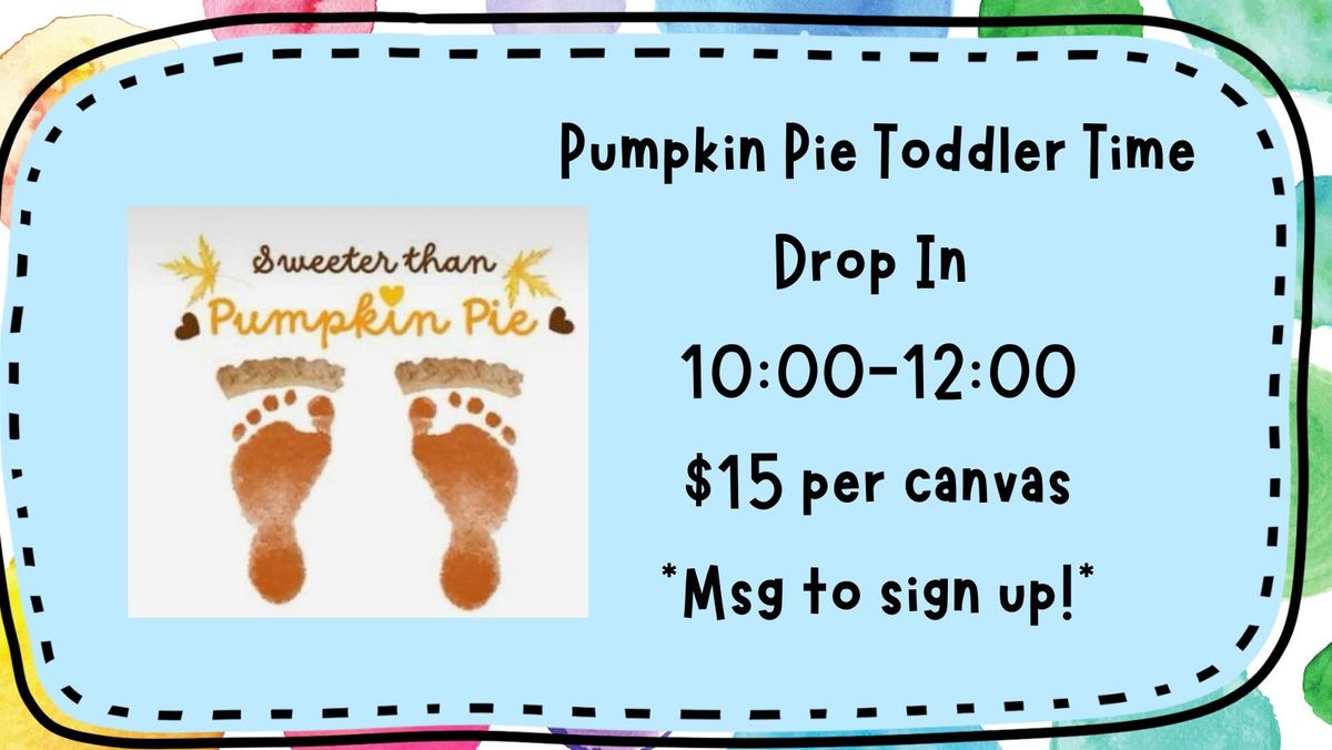 Toddler Time-Sweeter Than Pumpkin Pie