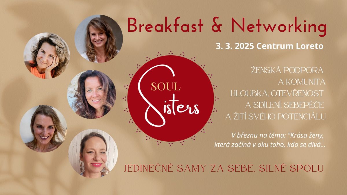 Soul sisters Breakfast & Networking \ud83c\udf3aKR\u00c1SA \u017dENY\ud83c\udf3a