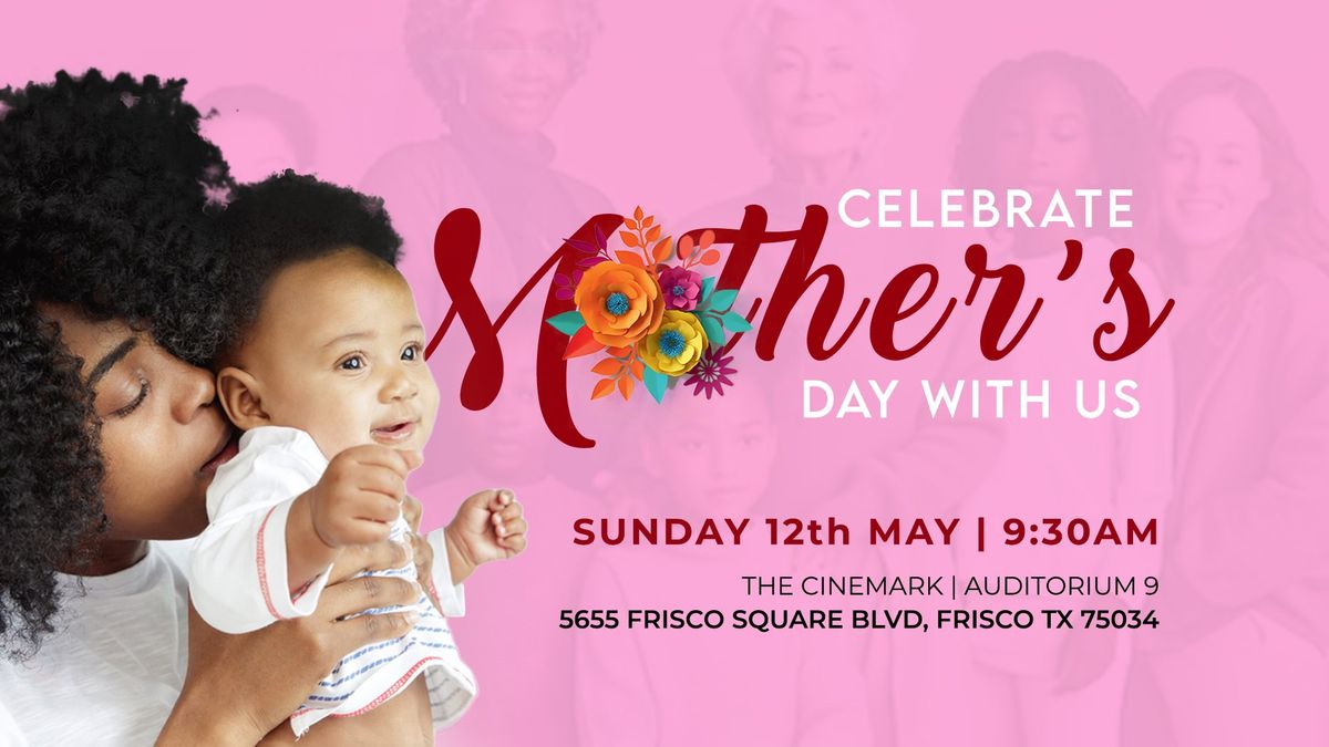 Mother's Day Celebrations At Pistis Life Dallas
