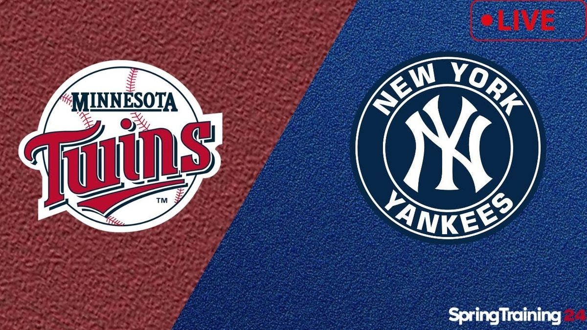 Spring Training: New York Yankees vs. Minnesota Twins