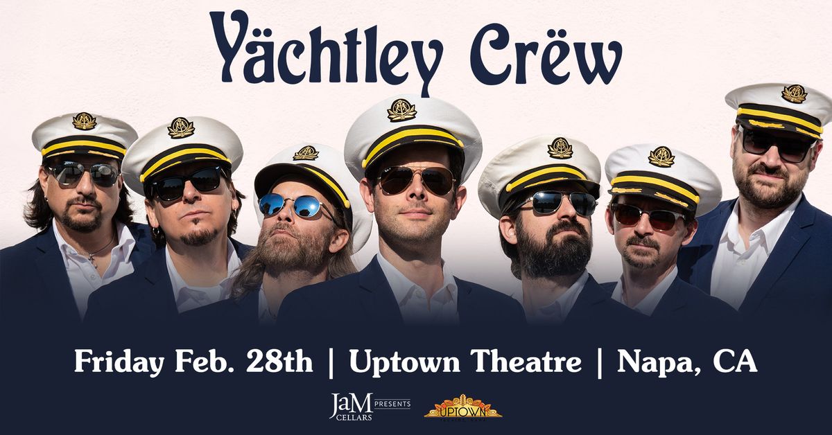 JaM Cellars Presents Yachtley Crew