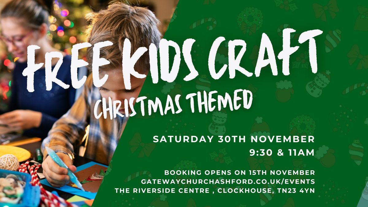 Free Kids Christmas Craft (Booking opens on 15th Nov)