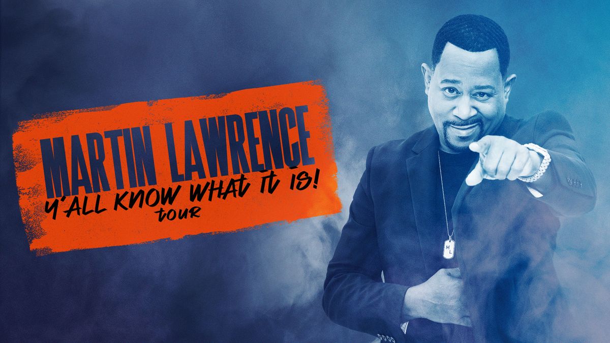 Martin Lawrence: Y'all Know What It Is! Tour