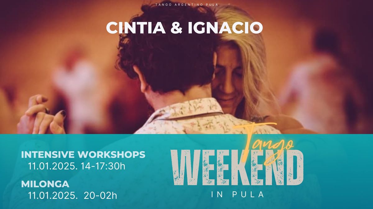 TANGO WEEKEND IN PULA with Cintia & Ignacio