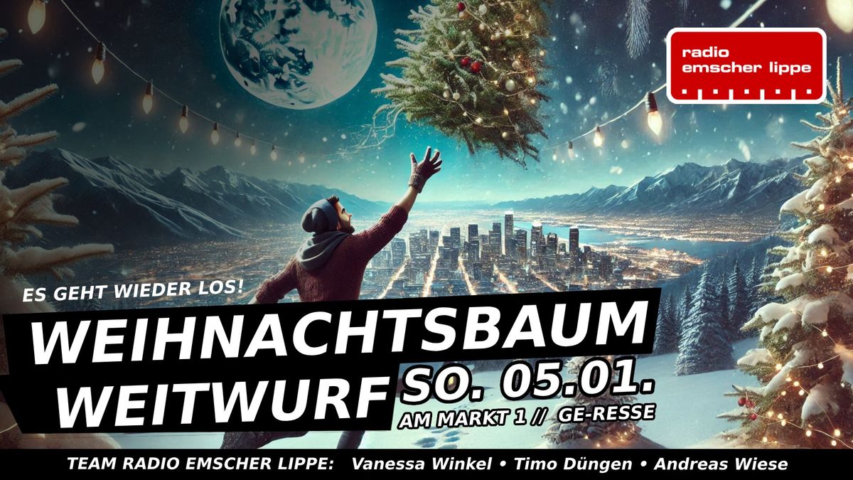 Weihnachtsbaum Weitwurf 2025