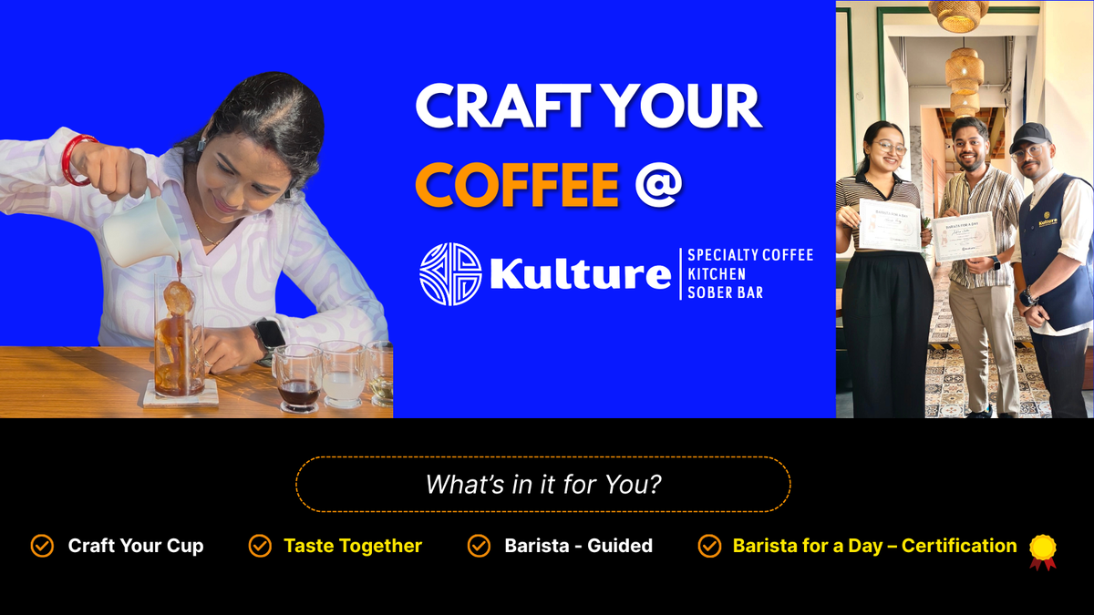 Craft your Coffee at Kulture