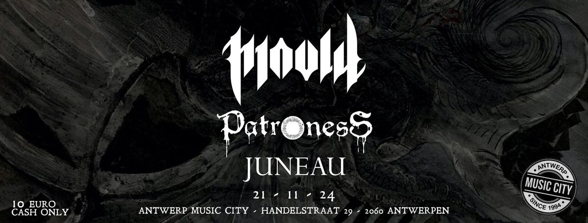 MOULD (NL) \/\/ PATRONESS \/\/ JUNEAU AT ANTWERP MUSIC CITY