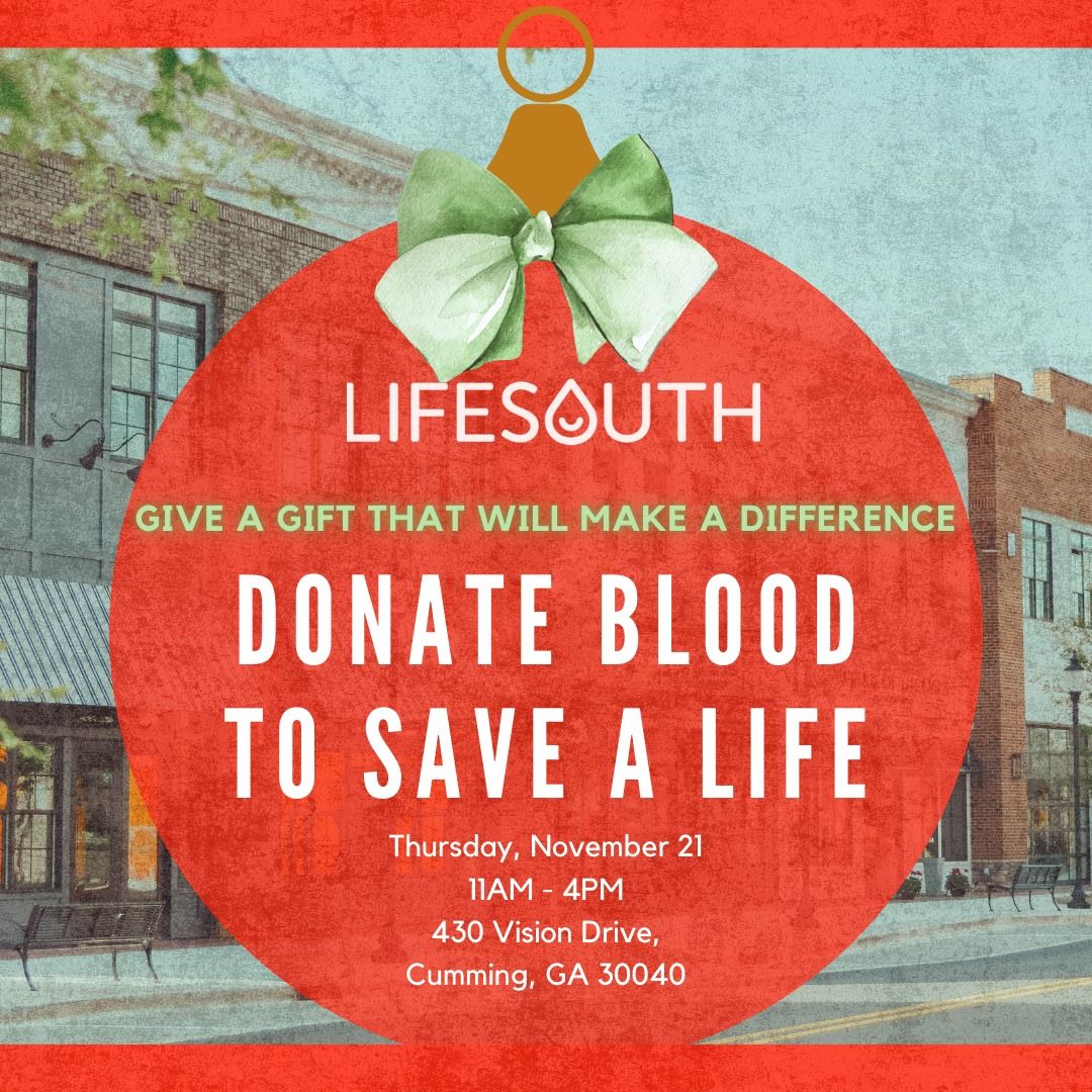 Life South Season of Giving Blood Drive