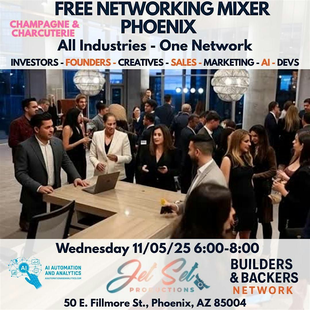 Builders & Backers Networking Mixer - Phoenix
