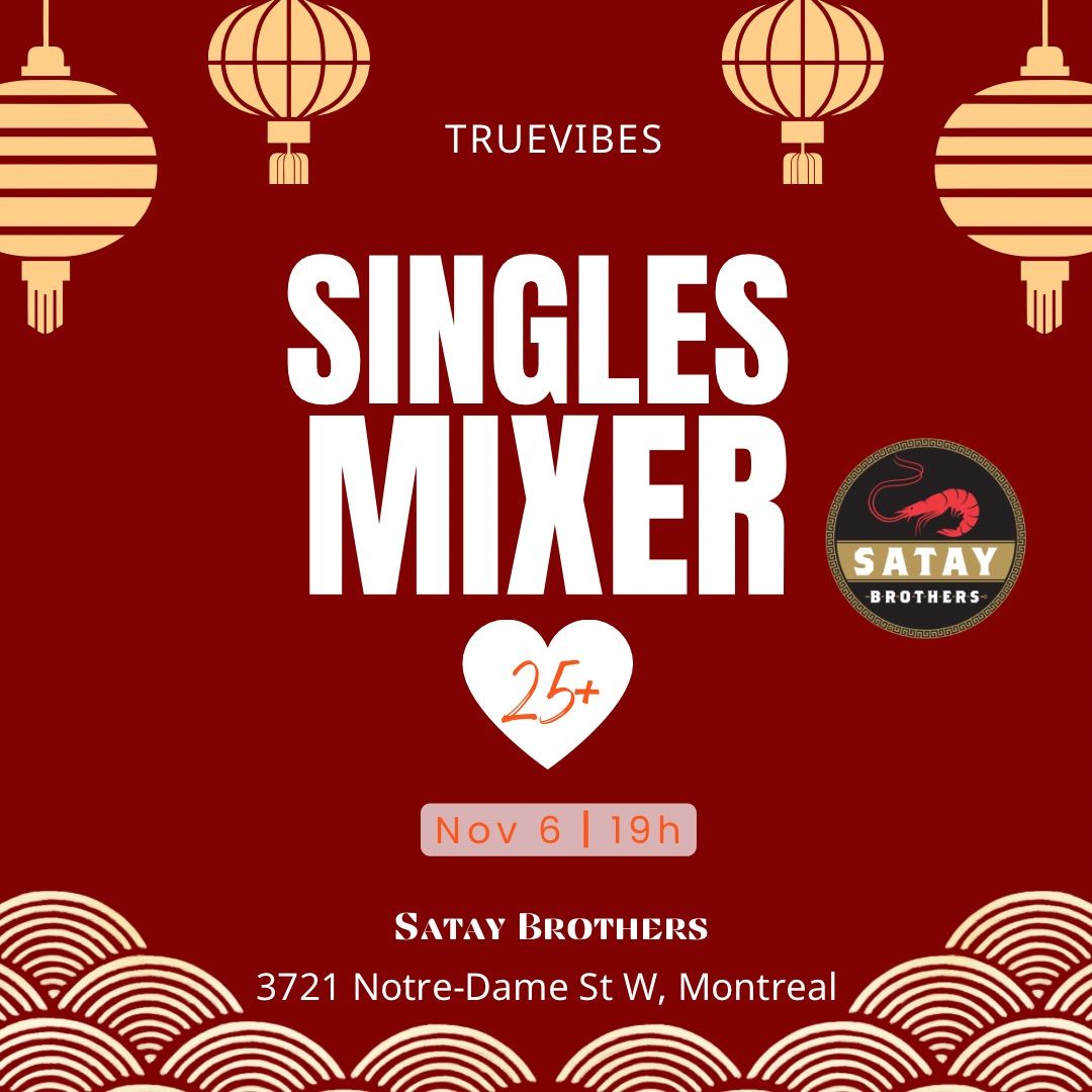 Montreal Singles Mixer \u23d0Ages 25+