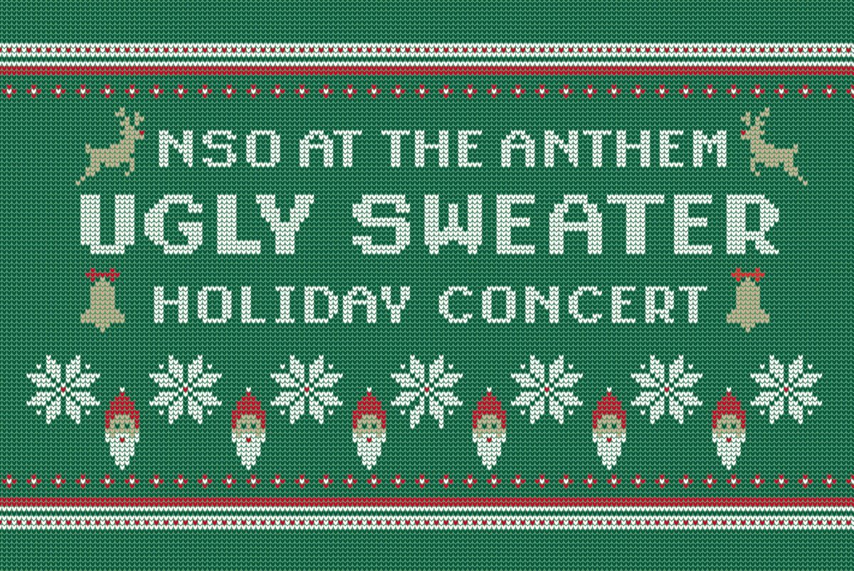 NSO at the Anthem: Ugly Sweater Holiday Concert