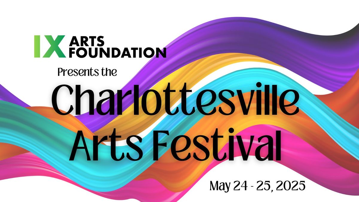 Charlottesville Arts Festival 2025