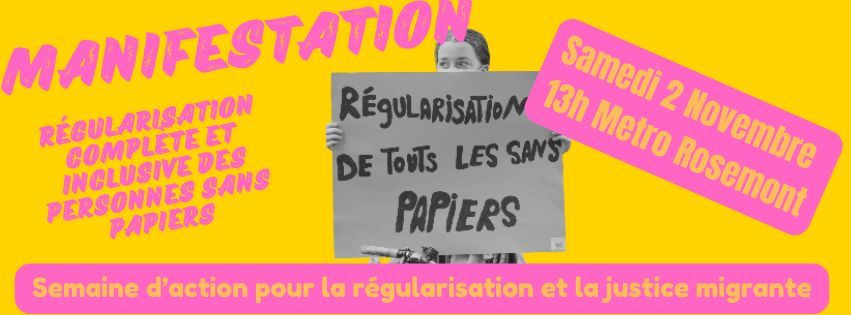 Manif pour la r\u00e9gularisation et la justice migrante 