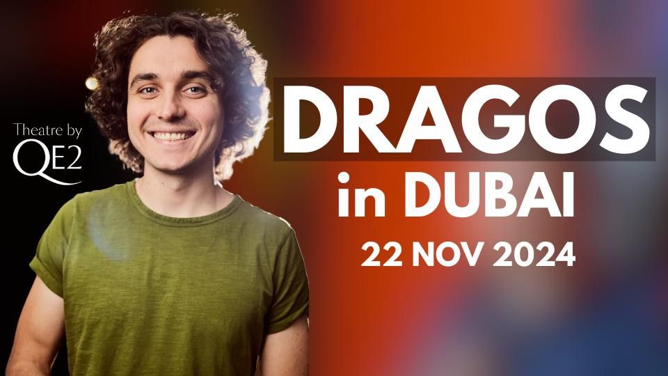 Dragos - Hot Gossip Tour in Dubai