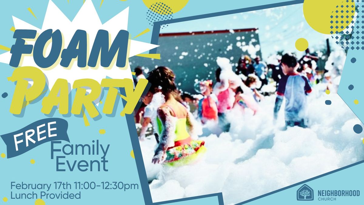 Foam Event