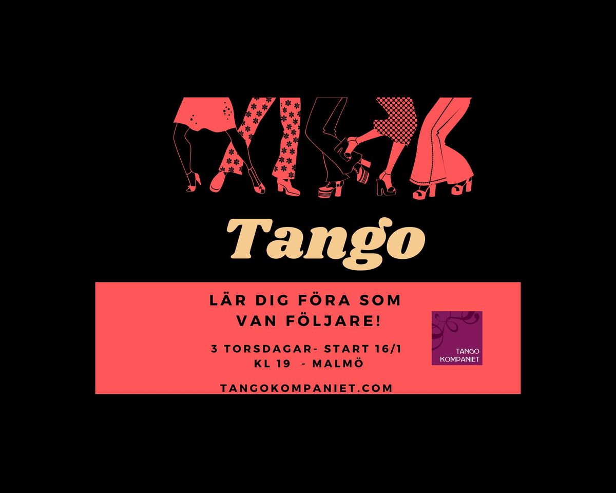 Tangokurs - l\u00e4r dig f\u00f6ra som van f\u00f6ljare!