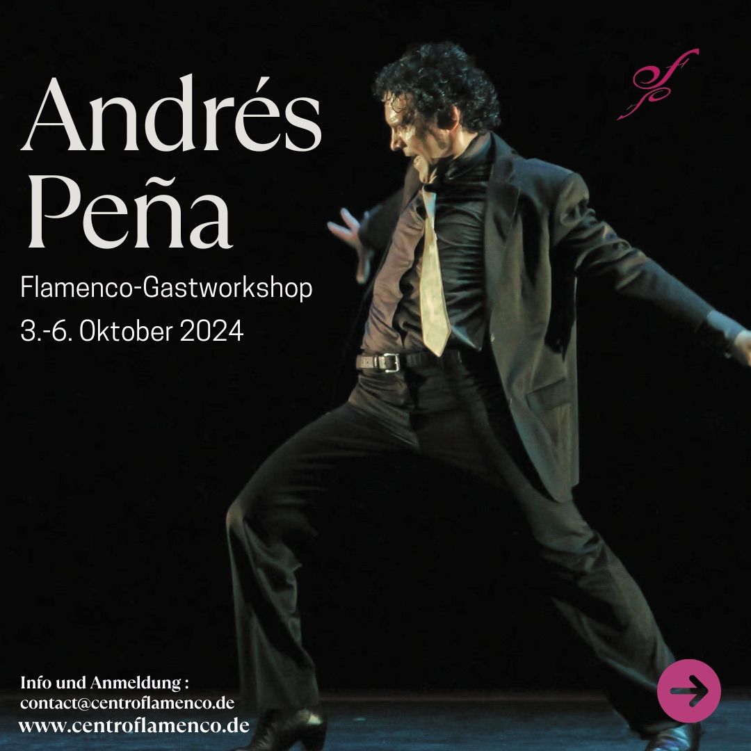 Flamencoworkshops mit Andres Pe\u00f1a