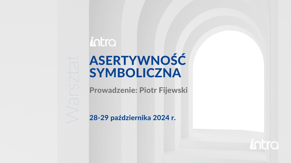 Warsztat. Asertywno\u015b\u0107 symboliczna