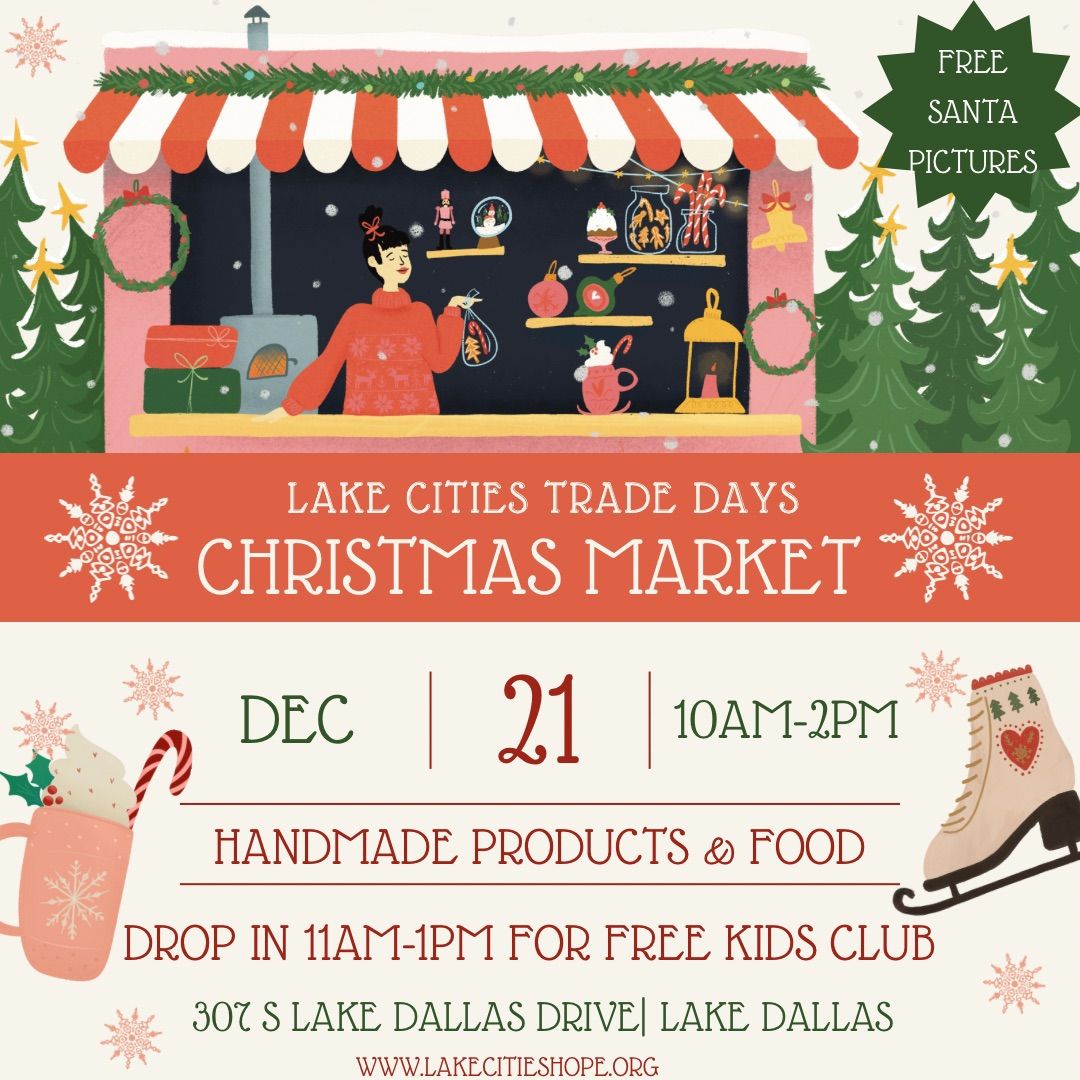 Trade Days Christmas Market! 