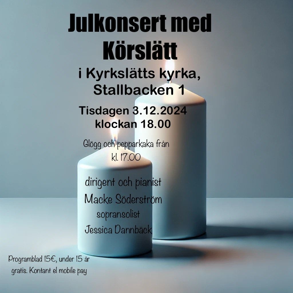 JULKONSERT i Kyrksl\u00e4tts kyrka med K\u00d6RSL\u00c4TT