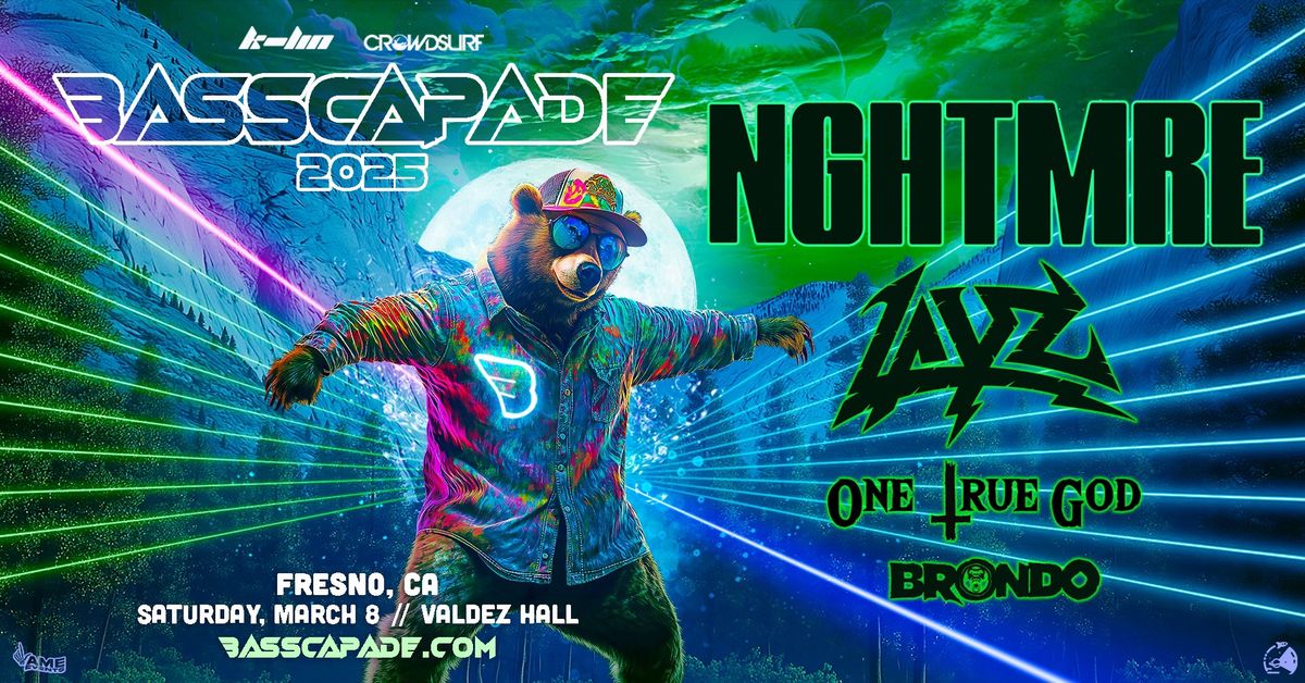 BASSCAPADE 2025 (Fresno, CA)