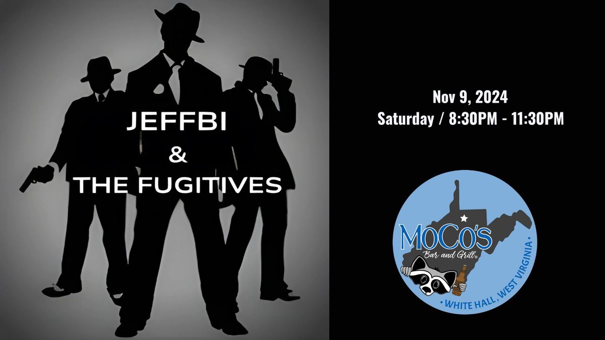 JEFFBI & THE FUGITIVES