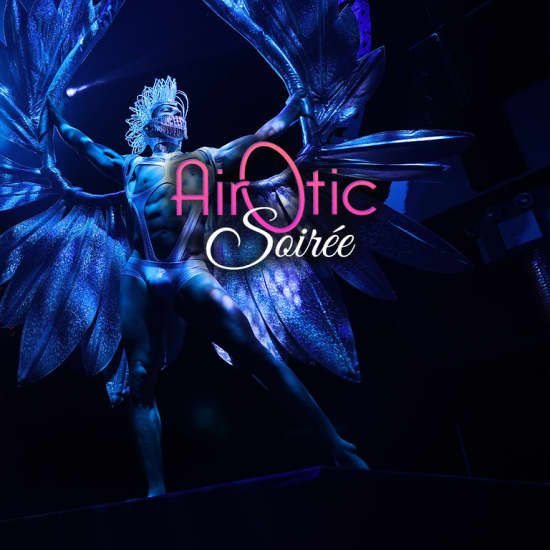 AirOtic Soir\u00e9e: un cirque cabaret burlesque