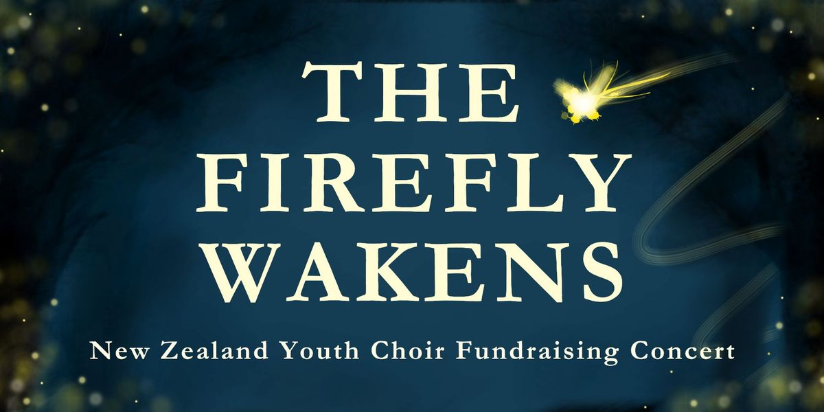 (Martinborough) The Firefly Wakens: NZ Youth Choir Christmas Fundraiser