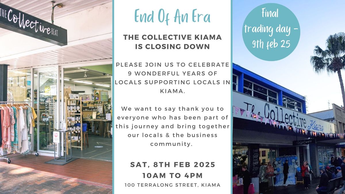 The 'End of an Era" event - The Collective Kiama 