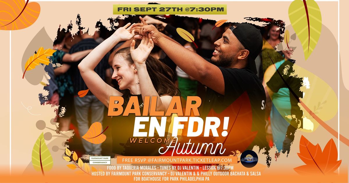 Bailar en FDR Welcome Autumn!