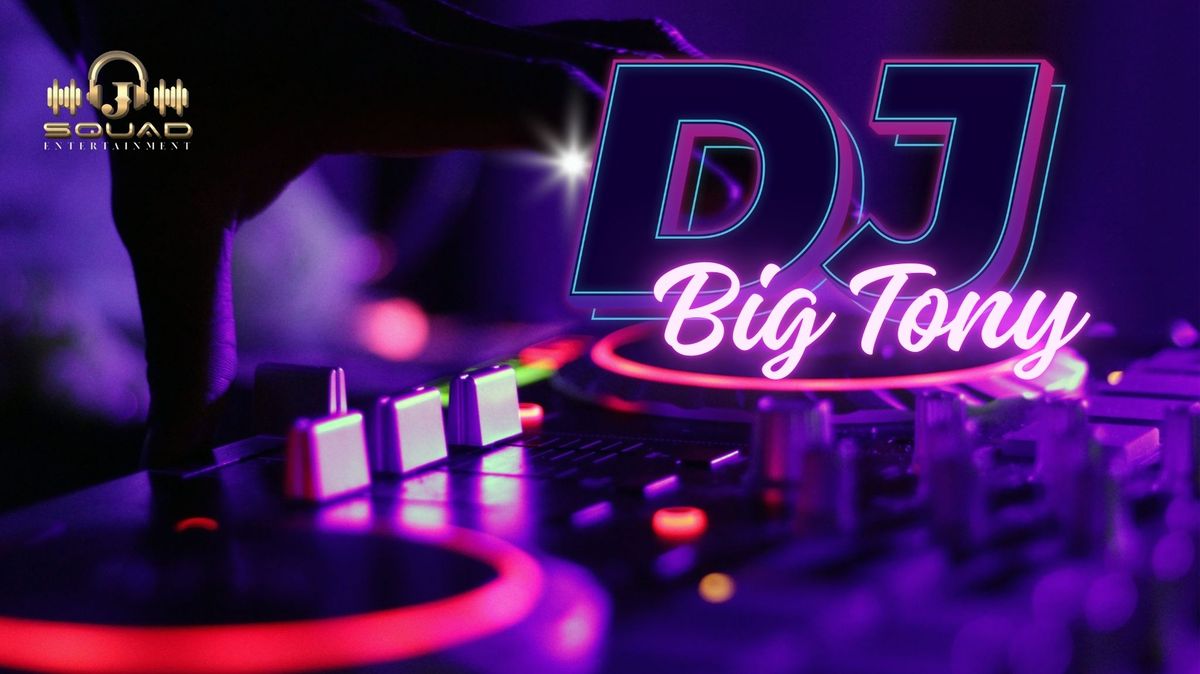 DJ Big Tony