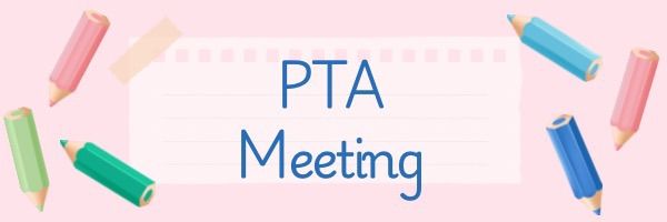 PVE PTA Meeting