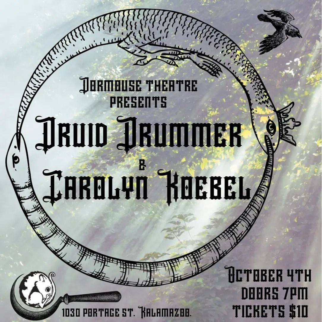 The Druid Drummer & Carolyn Koebel at Dormouse Theatre