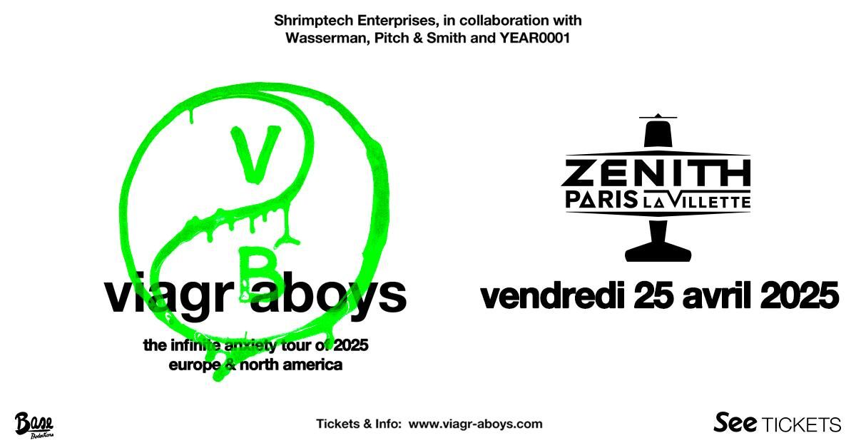 VIAGRA BOYS \u2022 Z\u00c9NITH PARIS - LA VILLETTE 