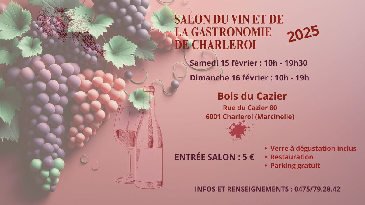 SALON DU VIN ET DE LA GASTRONOMIE DE CHARLEROI - MARCINELLE