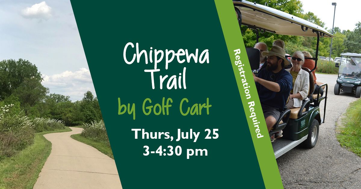 Chippewa Trail by Golf Cart