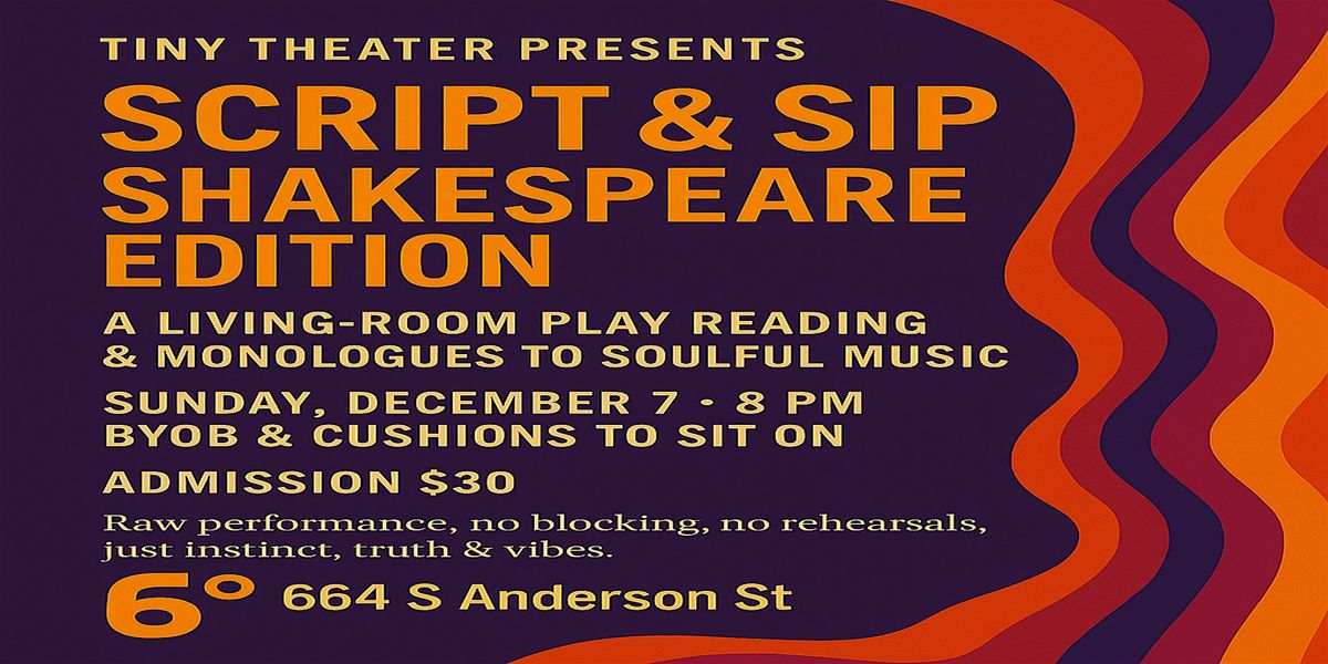 Tiny Theater presents: Script & Sip