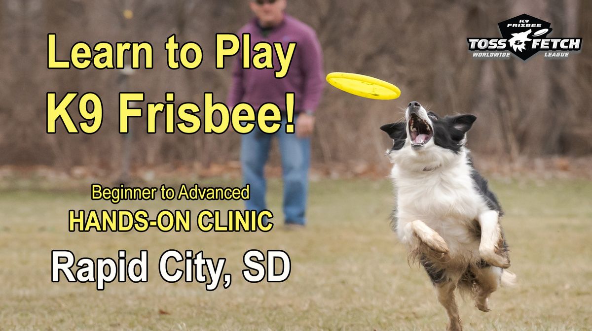 Rapid City, South Dakota Dog Frisbee Clinic