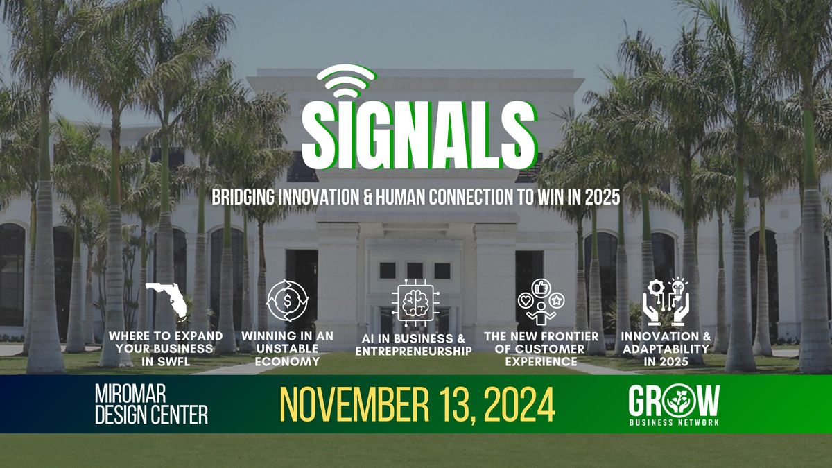 SIGNALS: A GROW Business Network Event