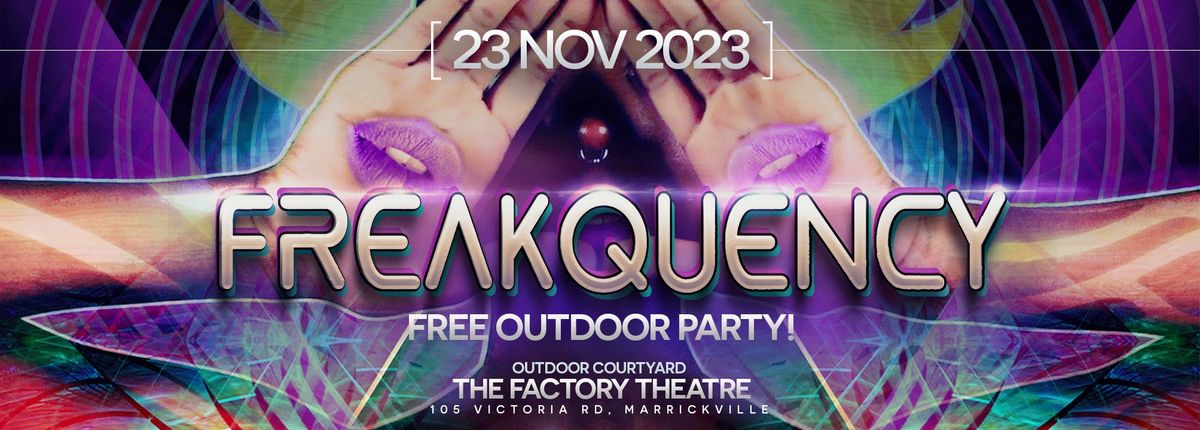 Freakquency - Free outdoor party!