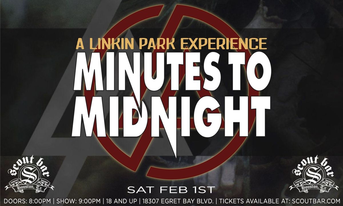 Minutes To Midnight: A Linkin Park Experience + TBA