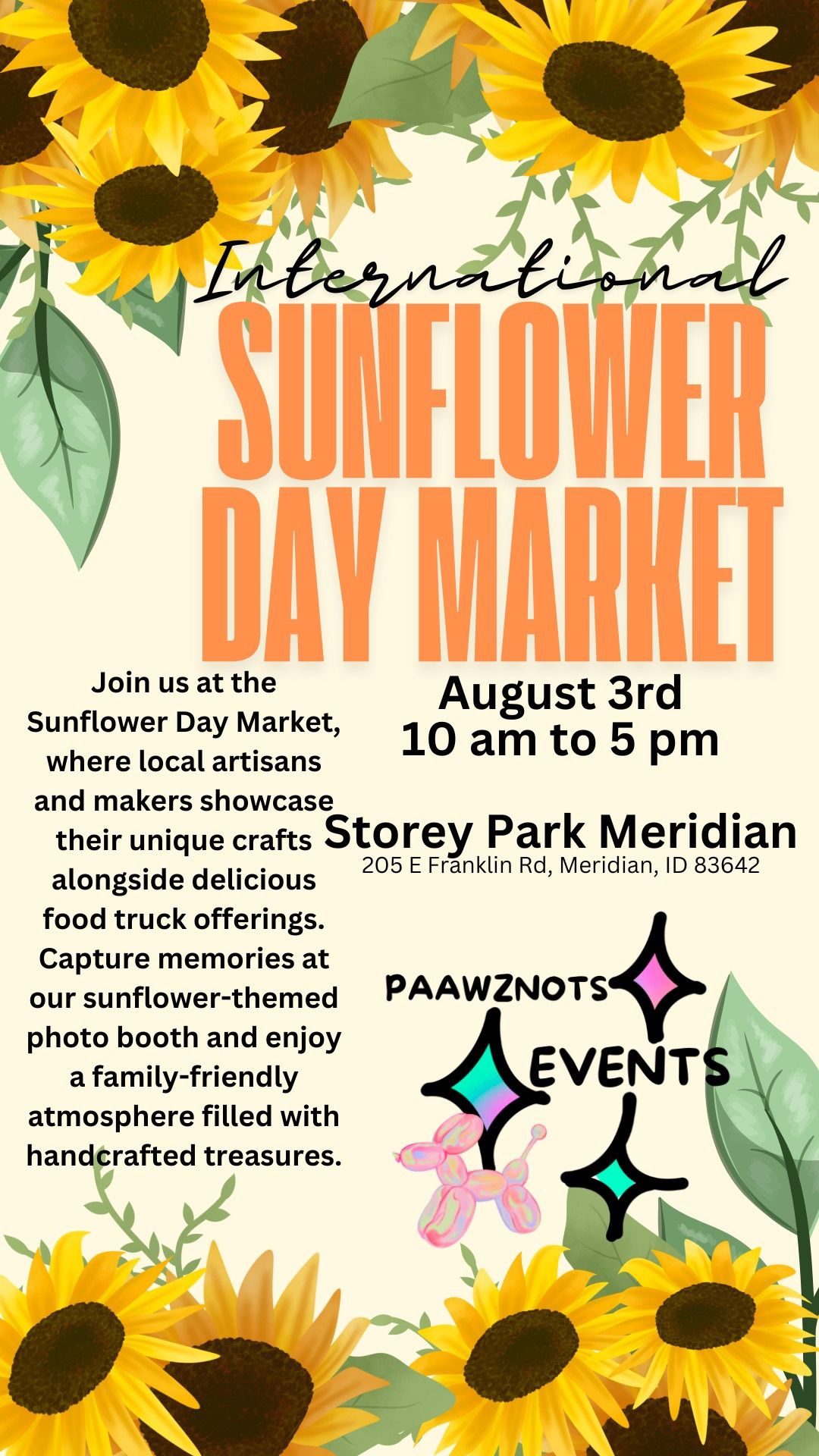 Paawznots Events Presents Sunflower Day Market 