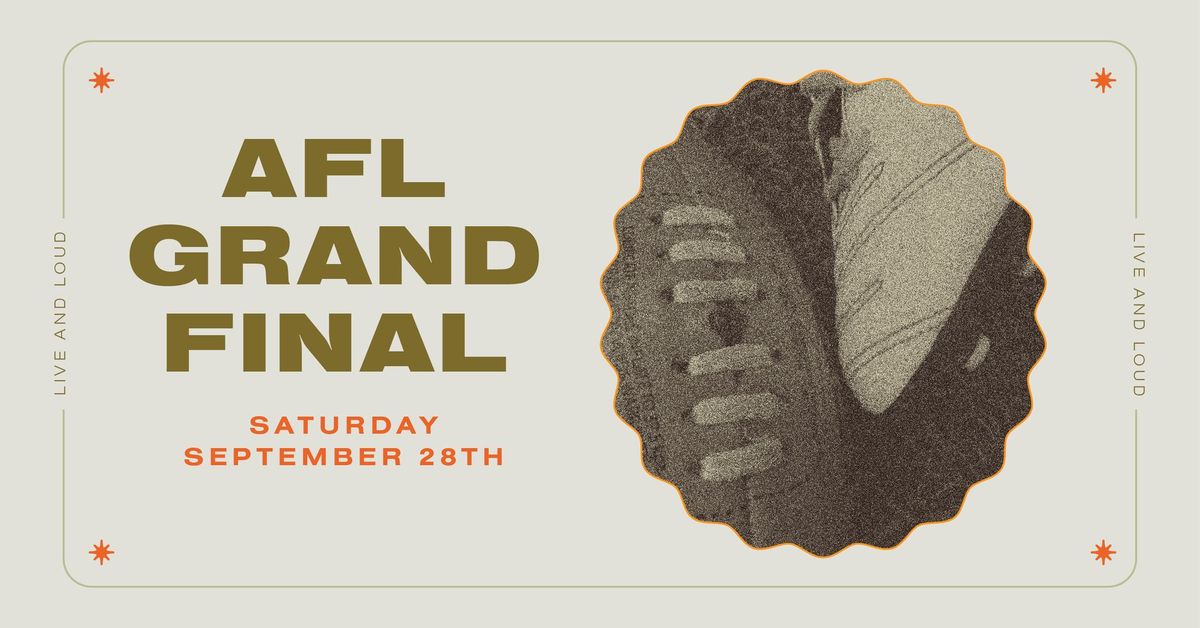 AFL Grand Final & Bruized Fruits AFTERPARTY