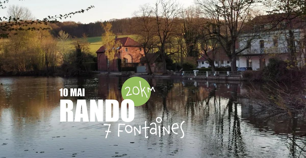 < COMPLET> Rando 7 Fontaines & More \ud83c\udf40 Inscrip. Liste d'attente