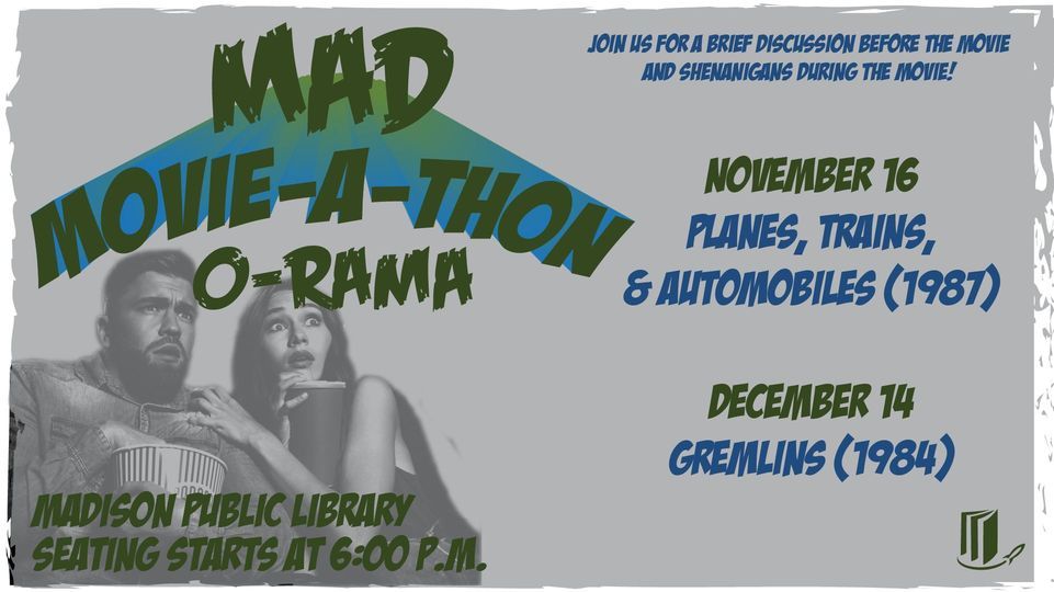 The MAD Movie-A-Thon-O-Rama
