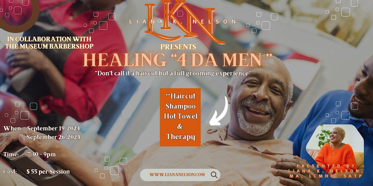 Healing "4 Da Men"